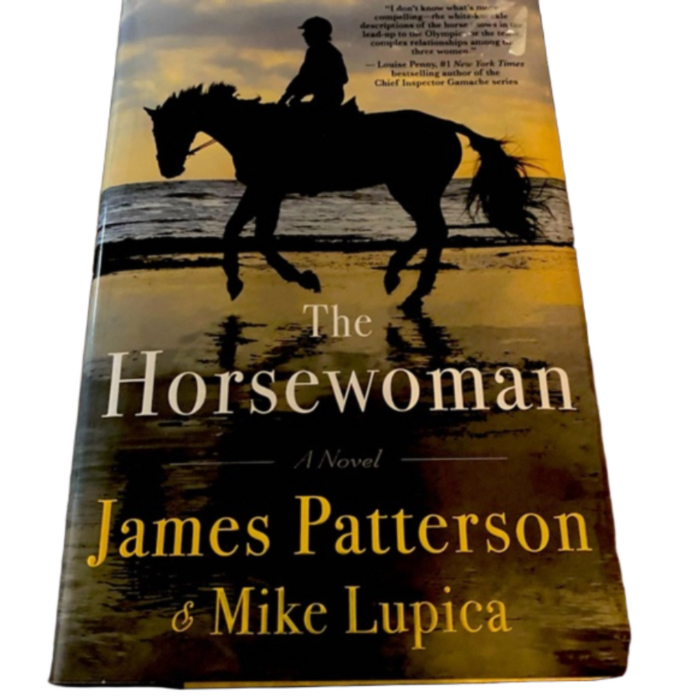 James Patterson & Mike Lupica “The Horsewoman” Hardcover
